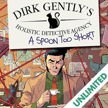 Dirk Gently's Holistic Detective Agency: A Spoon Too Short